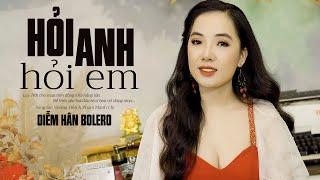 Hỏi Anh Hỏi Em - Diễm Hân | Phiên Bản Guitar Nghe Ngọt Như Mía