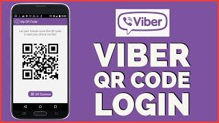 Viber Login: How To Login Viber Using QR Code (2022) | Viber QR Code Login