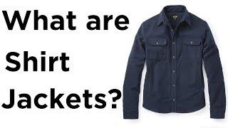 Shirt Jackets Compared! Five Great Shirt Jackets