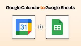 Easily Connect Google Calendar to Google Sheets With This Zapier Integration Tutorial!