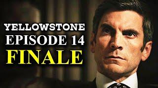 YELLOWSTONE Season 5 Episode 14 Trailer Explained & Finale Theories