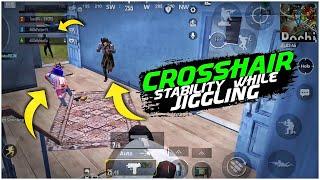 HOW TO STABLE YOUR CROSSHAIR WHILE JIGGLE - SYNC YOUR CROSSHAIR WITH JIGGLE - BGMI