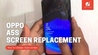 Oppo A5s Screen Replacement | How to change Oppo A5s Screen