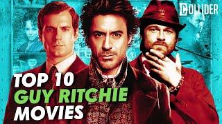 The Most REWATCHABLE Guy Ritchie Movies