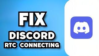 How To Fix RTC Connecting on Discord Browser (2023 Guide)