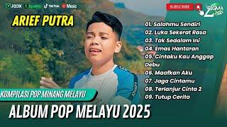 SALAHMU SENDIRI - Arief Putra | LUKA SEKERAT RASA | TAK SEDALAM INI | LAGU POP MELAYUTERPOPULER 2025