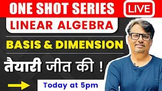 Linear Algebra | Basis & Dimension | Examples with Questions in One Shot by GP Sir