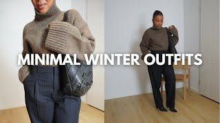 MINIMAL & COMFORTABLE WINTER OUTFITS