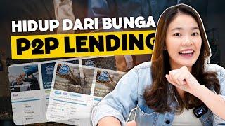 Hidup dari BUNGA P2P LENDING, Butuh Modal Berapa?