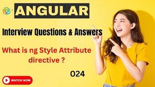 What is ng Style Attribute directive Angular024