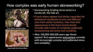 Tool Use and Evolution:John Shea - Behavioral Modernity vs. Complexity: What Stone Tools Teach Us