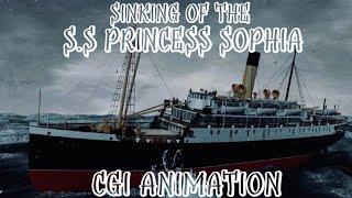 Sinking of the S.S Princess Sophia - 2023 CGI Animation