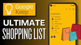 How To Use Google Keep To Create The Ultimate Shopping List