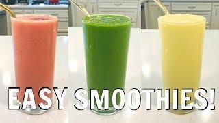 3 Ingredient Smoothies! Summer Smoothie Ideas