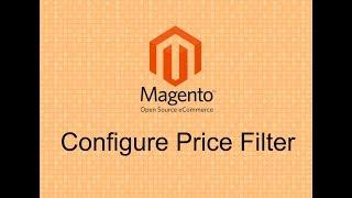 Magento 2 SEO Tutorials #6 - Configure Price Filter - Price Navigation