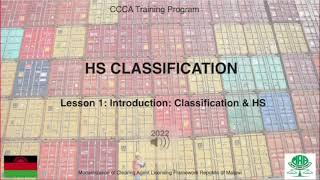 HS Classification Session 1- Introduction- Harmonized System and Classification Process