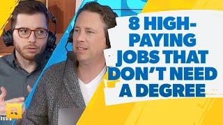 8 High-Paying Jobs That Don't Require A College Degree