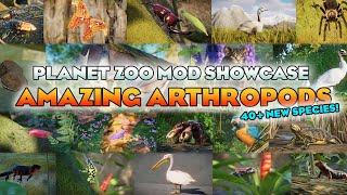  AMAZING ARTHROPODS! 40+ New Species!  | Planet Zoo Mod Showcase