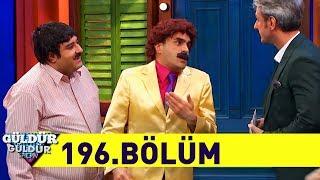 Güldür Güldür Show 196.Bölüm (Tek Parça Full HD)