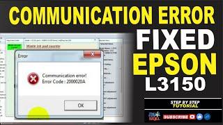 HOW TO FIX COMMUNICATION ERROR | EPSON L3150 | STEP BY STEP TUTORIAL | JM KAHAL SKILL