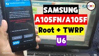 Samsung A105FN/A105F Root U6 TWRP 100% Tested File || Samsung A10 U6 Root Magisk