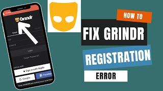 How To Fix Grindr Dating Registration Error 2023 !! Grindr Registration Error - FIX