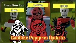 Undertale: SanSus - Papyrus Update Showcase
