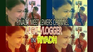 COLLAB WITH LEGIT VLOGGER |LEMERS CHANNEL|OFW SAUDI LIFE