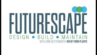 The FutureScape Summit Online: One to one with Jamie Butterworth, MD of Form Plants