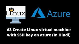 How to create a Linux VM with SSH key on Azure Cloud | Login to  Linux VM on Azure