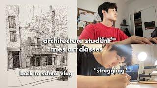 fourth-year architecture student's first week of class... an art school vlog (kind of)