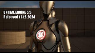 Unreal Engine 5.5 Released Today, Nov 12 2024