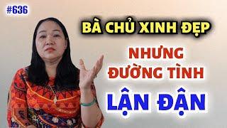 CHỊ CẦN TÌM MỘT NGƯỜI CÓ TÂM , HIỀN VÀ KHÔNG GIA TRƯỞNG...