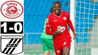 Magoli Yote Simba vs CS Sfaxien 1-0 Highlights leo 2025 Simba sc vs CS Sfaxien