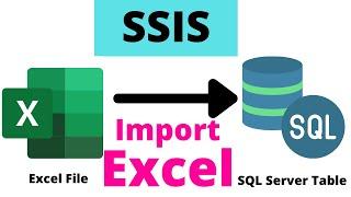 08 Load Excel File in SQL Server - SSIS | Import excel file in SQL Server using SSIS