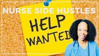 11 Side Hustles For Nurses| Side Hustles For Nurses That You Should Know