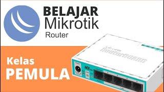 Belajar Mikrotik Lengkap Bagi Pemula (Dasar) | Part 1