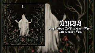 AMBS "The Touch Of The Moon With The Golden Veil"