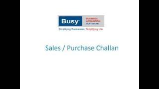 Sales and Purchase Challan in BUSY (Hindi)