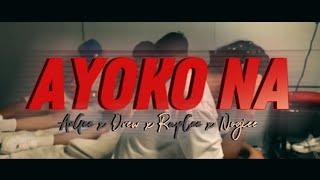 AYOKO NA - AnGee x Drew x RapCee x Nogiee (Official Music Video)