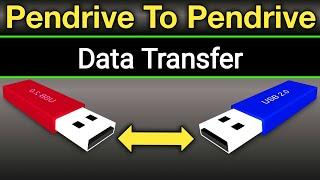 How To Data Transfer Pendrive To Pendrive | Pendrive Se Pendrive Me Data Transfer Kaise Kare