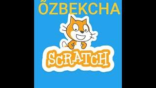 SCRATCH videodarslar || 2-dars #scratch#dasturlash#dastur#bolalar#dasturchi#sprayt#fon#ozbekcha