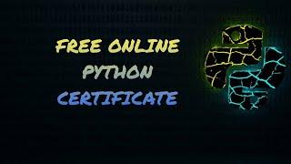 Learn Python for Free and Get Certified Within 5 Hours - Best Online Courses