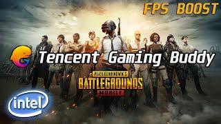 Tencent Gaming Buddy FPS BOOST in INTEL HD Graphics - PUBG Mobile - Low End PC!!