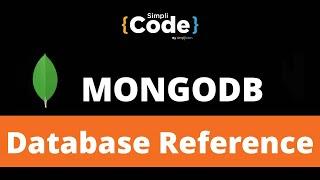 Database References In MongoDB | MongoDB Manual References vs DBREF | MongoDB Tutorial | SimpliCode