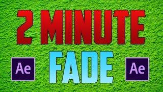 After Effects CC : How to Fade in and Fade Out