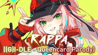 RAPPA ((G)I-DLE - Queencard Parody)