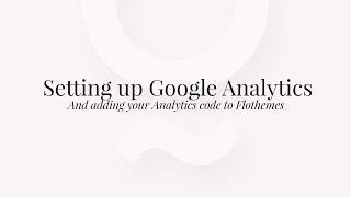 Setup your Google Analytics Account