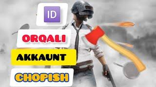 PUBG ACCAUNTNI ID ORQALI CHOPISH 🪓