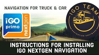 How to quickly install IGO Nextgen.